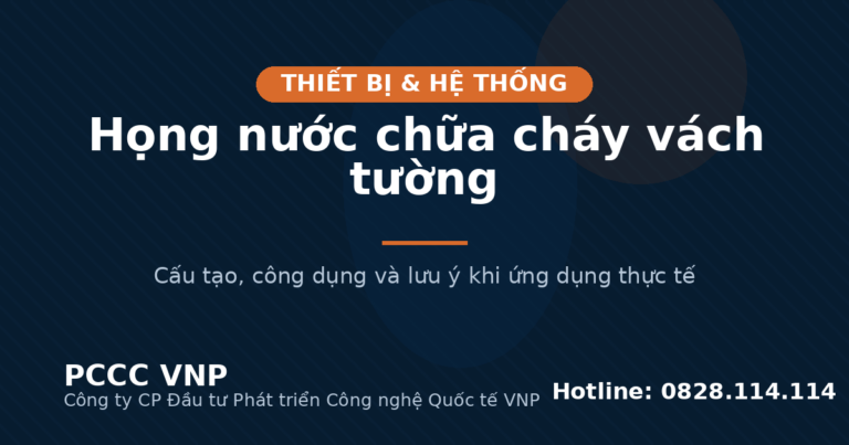 Họng nước chữa cháy vách tường