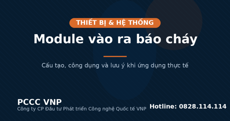 Module vào ra báo cháy