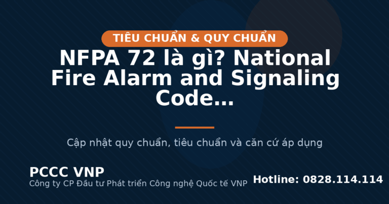 NFPA 72 là gì? National Fire Alarm and Signaling Code