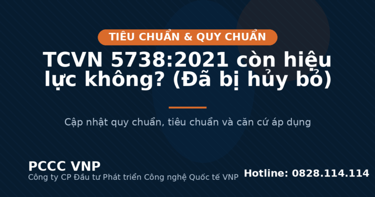 TCVN 5738:2021 còn hiệu lực không? (Đã bị hủy bỏ)