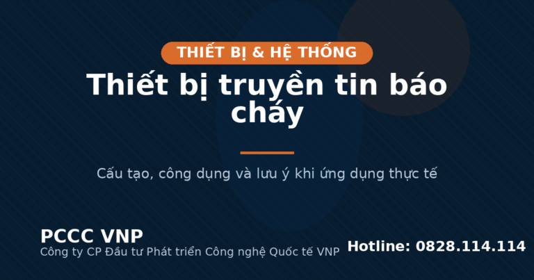 Thiết bị truyền tin báo cháy